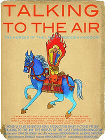 Watch Talking to the Air: Horses of the Last Forbidden Kingdom