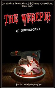 Watch The Werepig (O güerepork)