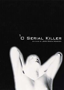 Watch O Serial Killer