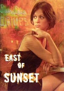 Watch East of Sunset