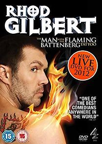 Watch Rhod Gilbert: The Man with the Flaming Battenberg Tattoo