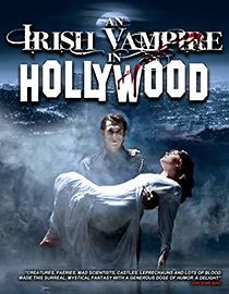 Watch An Irish Vampire in Hollywood