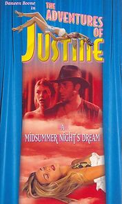 Watch Justine: A Midsummer Night's Dream