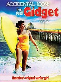 Watch Accidental Icon: The Real Gidget Story