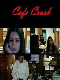 Watch Cafe Crush