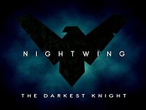 Watch Nightwing: The Darkest Knight (Short 2015)