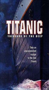 Watch Titanic: Treasure of the Deep