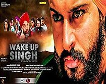 Watch Wake Up Singh