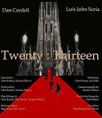 Watch Twenty: Thirteen