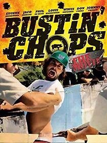 Watch Bustin' Chops: The Movie