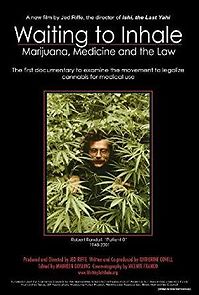 Watch Waiting to Inhale: Marijuana, Medicine and the Law