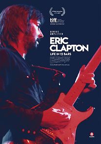 Watch Eric Clapton: Life in 12 Bars