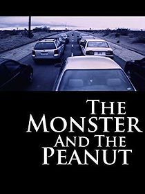 Watch The Monster and the Peanut