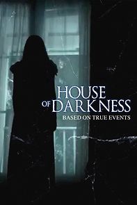 Watch House of Darkness
