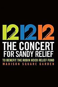 Watch 12-12-12: The Concert for Sandy Relief