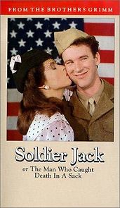 Watch Soldier Jack or The Man Who Caught Death in a Sack