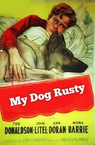 Watch My Dog Rusty