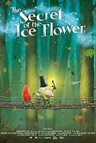 Watch The Secret of the Ice Flower