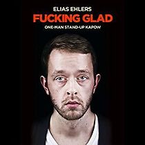 Watch Elias Ehlers: Fucking Glad