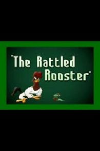 Watch The Rattled Rooster (Short 1948)