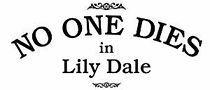Watch No One Dies in Lily Dale