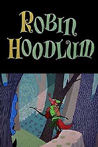 Watch Robin Hoodlum