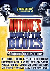 Watch Antone's: Home of the Blues
