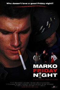 Watch Marko Friday Night