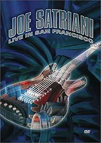 Watch Joe Satriani: Live in San Francisco