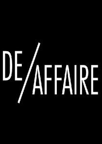 Watch De Affaire