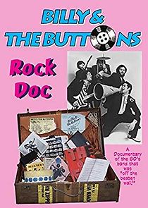 Watch Billy & the Buttons: The Rock Doc