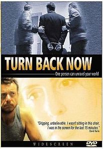 Watch Turn Back Now
