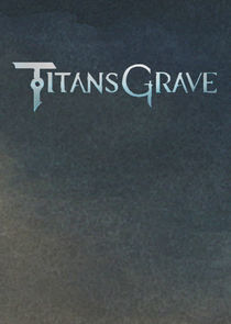 Watch Titansgrave: The Ashes of Valkana