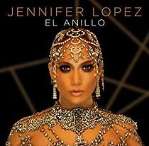 Watch Jennifer Lopez: El Anillo