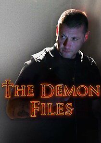 Watch The Demon Files