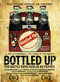 Watch Bottled Up: The Battle Over Dublin Dr Pepper