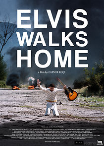 Watch Elvis Walks Home