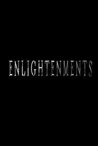Watch Enlightenments