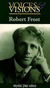 Watch Voices & Visions: Robert Frost