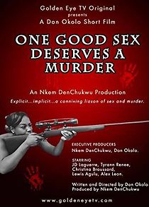 Watch One Good Sex Deserves a Murder