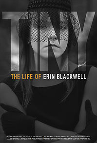 Watch Tiny: The Life of Erin Blackwell