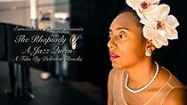 Watch The Rhapsody of a Jazz Queen