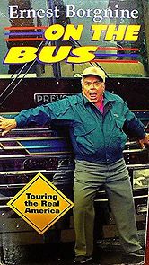 Watch Ernest Borgnine on the Bus