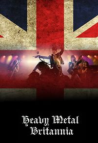 Watch Heavy Metal Britannia