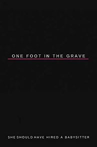 Watch One Foot in the Grave