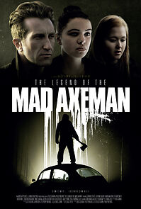 Watch The Legend of the Mad Axeman