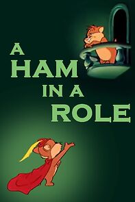 Watch A Ham in a Role (Short 1949)