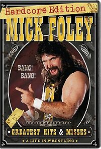 Watch Mick Foley's Greatest Hits & Misses: A Life in Wrestling