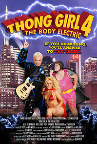 Watch Thong Girl 4: The Body Electric