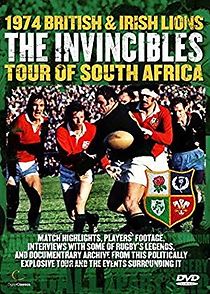 Watch The Invincibles: The 1974 Lions Rugby Tour of South Africa